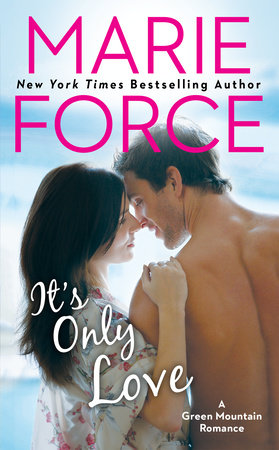 It's Only Love by Marie Force