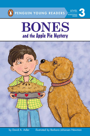 Bones and the Apple Pie Mystery by David A. Adler