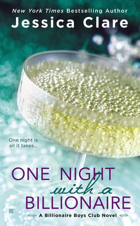 One Night with a Billionaire by Jessica Clare