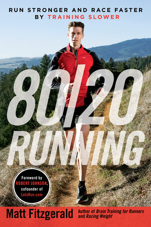 80/20 Running by Matt Fitzgerald