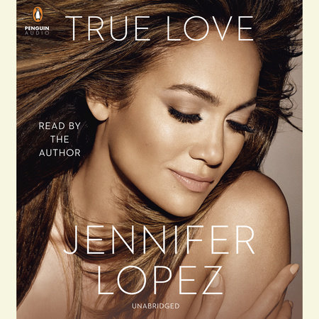 True Love by Jennifer Lopez