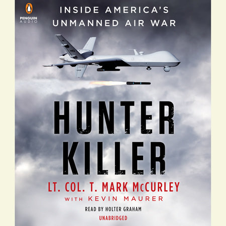 Hunter Killer by T. Mark Mccurley and Kevin Maurer