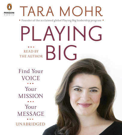 Playing Big by Tara Mohr