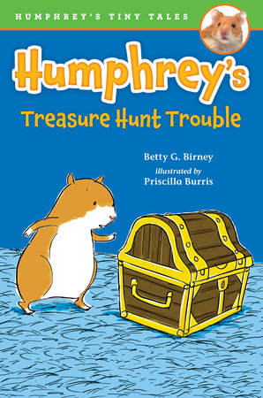 Humphrey's Treasure Hunt Trouble by Betty G. Birney