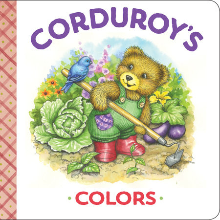 Corduroy's Colors by MaryJo Scott