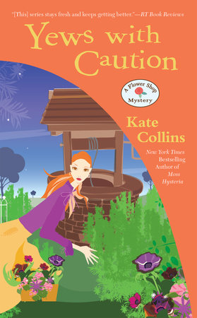 Yews with Caution by Kate Collins