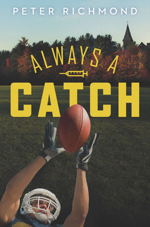 Always a Catch by Peter Richmond