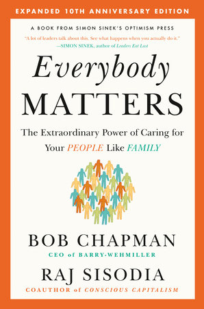 Everybody Matters by Bob Chapman and Raj Sisodia