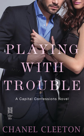 Playing with Trouble by Chanel Cleeton