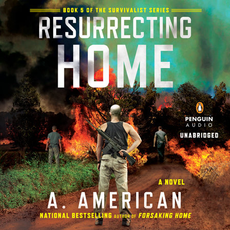 Resurrecting Home by A. American