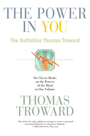 The Power in You by Thomas Troward