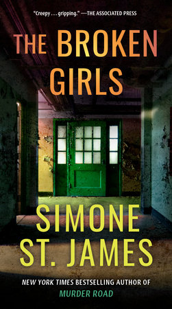 The Broken Girls by Simone St. James