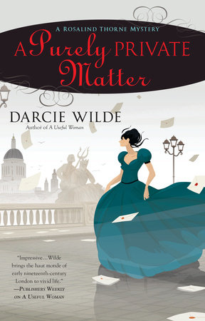 A Purely Private Matter by Darcie Wilde