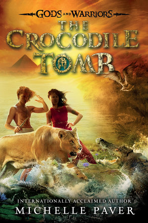 The Crocodile Tomb by Michelle Paver