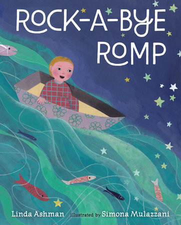Rock-a-Bye Romp by Linda Ashman
