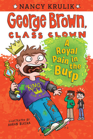 A Royal Pain in the Burp #15 by Nancy Krulik