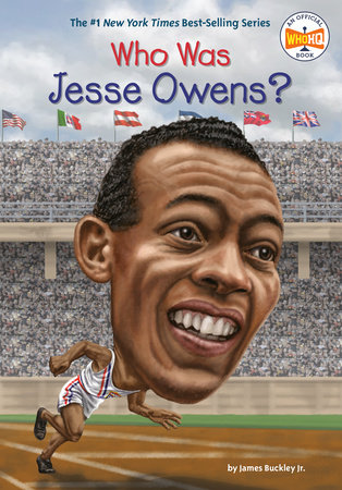 Who Was Jesse Owens? by James Buckley, Jr. and Who HQ
