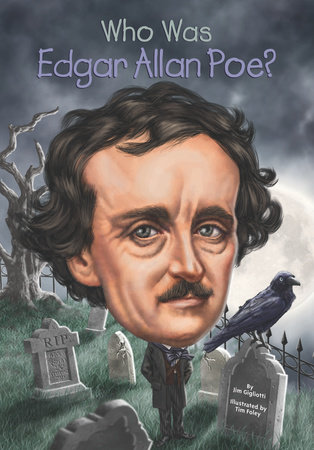 Who Was Edgar Allan Poe? by Jim Gigliotti and Who HQ