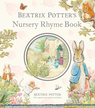 Beatrix Potter's Nursery Rhyme Book R/I by Beatrix Potter