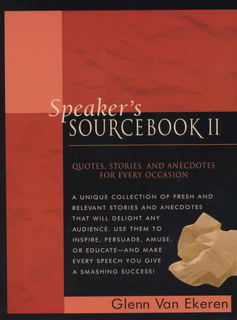 Speaker's Sourcebook II by Glenn Van Ekeren