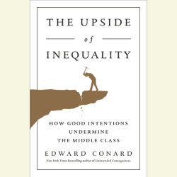 The Upside of Inequality