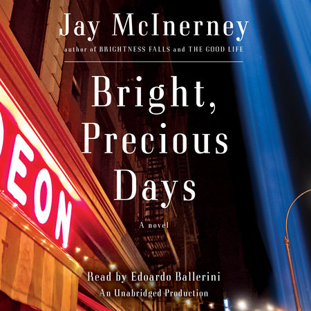 Bright, Precious Days by Jay McInerney