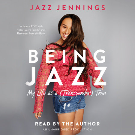 Being Jazz by Jazz Jennings