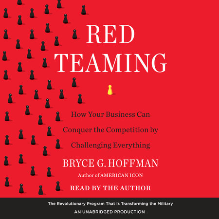 Red Teaming by Bryce G. Hoffman