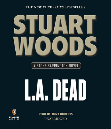 L.A. Dead by Stuart Woods