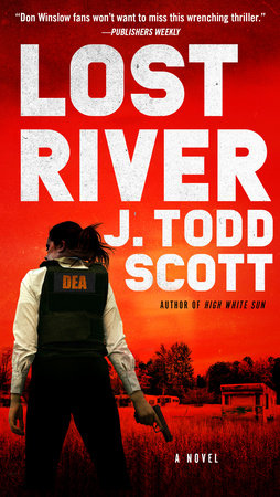Lost River by J. Todd Scott