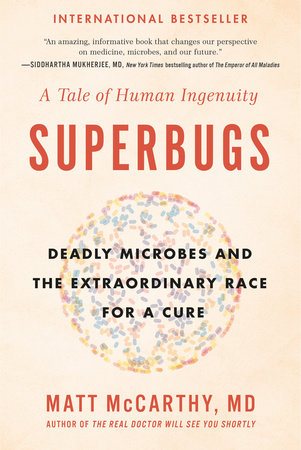 Superbugs by Matt McCarthy