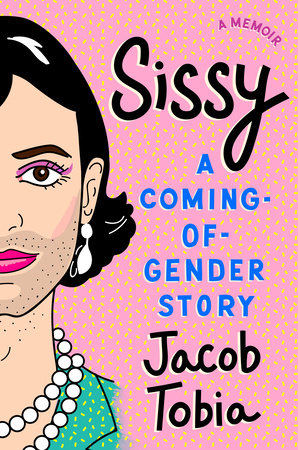 Sissy by Jacob Tobia