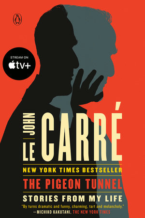 The Pigeon Tunnel by John le Carré