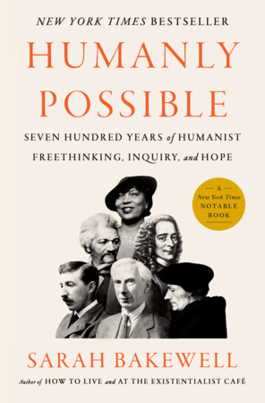 Sarah Bakewell’s Humanly Possible Cover