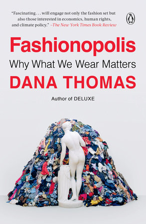 Fashionopolis by Dana Thomas