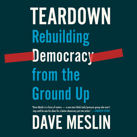 Teardown by Dave Meslin
