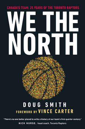 We the North by Doug Smith