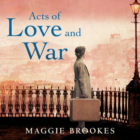 Acts of Love and War by Maggie Brookes