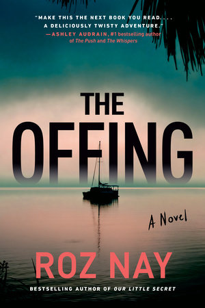 The Offing by Roz Nay