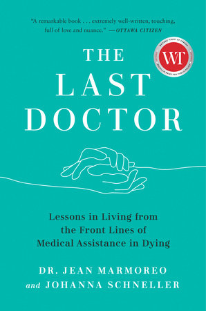The Last Doctor by Jean Marmoreo and Johanna Schneller