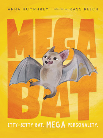 Megabat by Anna Humphrey