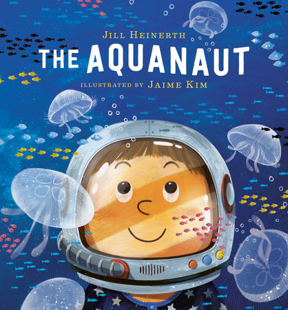 The Aquanaut by Jill Heinerth