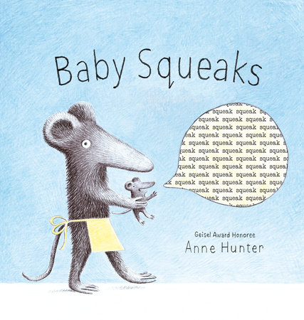 Baby Squeaks by Anne Hunter