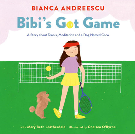Bibi's Got Game by Bianca Andreescu