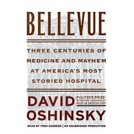 Bellevue by David Oshinsky