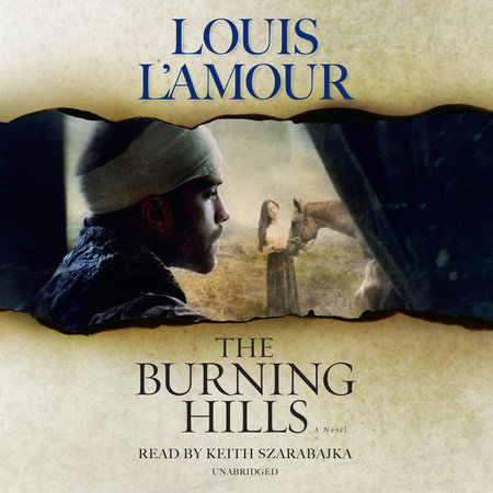 The Burning Hills by Louis L'Amour
