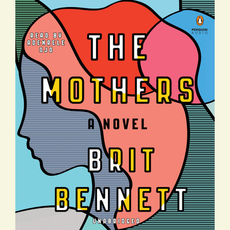 The Mothers by Brit Bennett