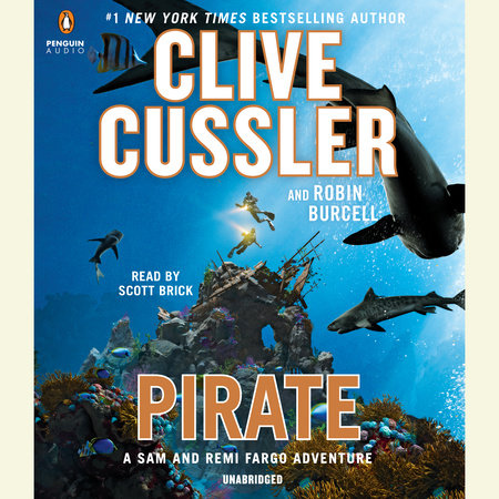 Pirate by Clive Cussler and Robin Burcell