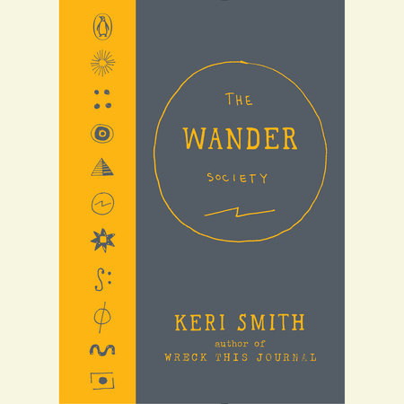 The Wander Society by Keri Smith