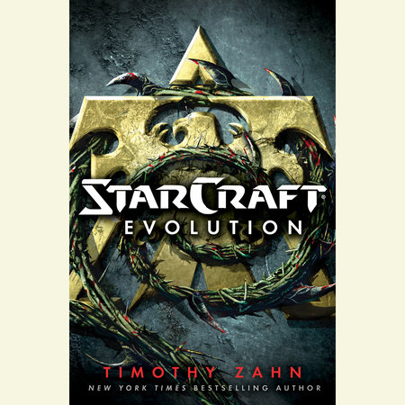 StarCraft: Evolution by Timothy Zahn